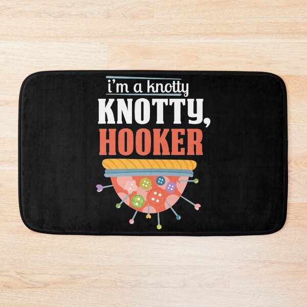Item preview, I'm A Knotty Knotty, Hooker - Crochet Humor designed and sold by SewnMemories.