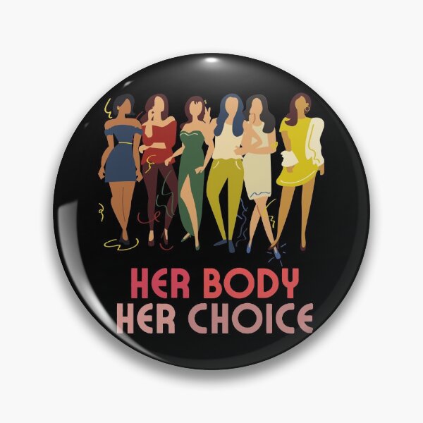 Item preview, Her Body Her Choice designed and sold by MYNTLYF.