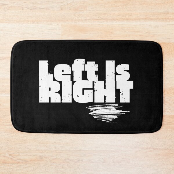 Item preview, Left Is Right Grunge Text Political Design designed and sold by EarthArtDesigns.