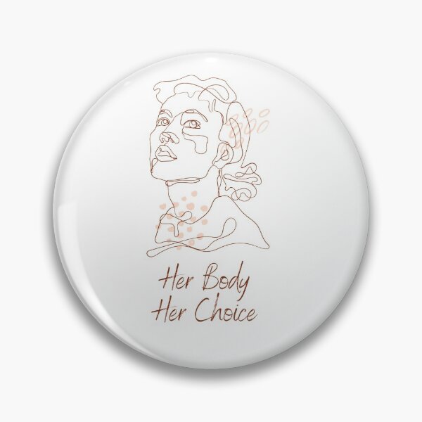 Item preview, Her Body Her Choice designed and sold by MYNTLYF.