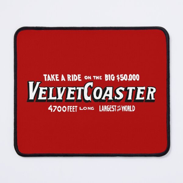 Item preview, Velvet Coaster Sign Design designed and sold by CoasterMerch.