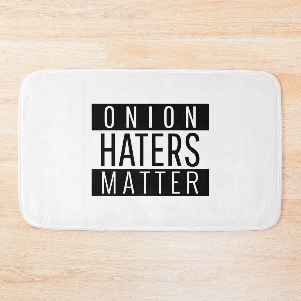 Item preview, Onion Haters Matter - funny designed and sold by narilex.