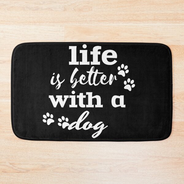 Item preview, LIFE IS BETTER WITH A DOG. designed and sold by leicha.