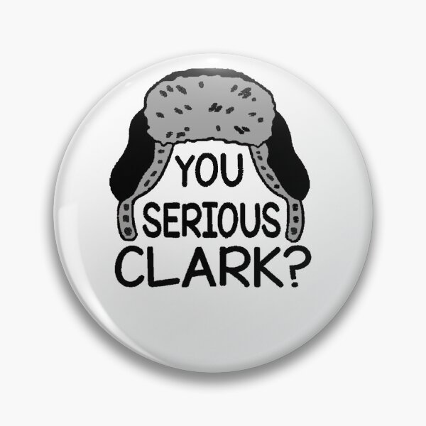 Item preview, Are You Serious Clark?  blk font designed and sold by SwampfoxDesign.