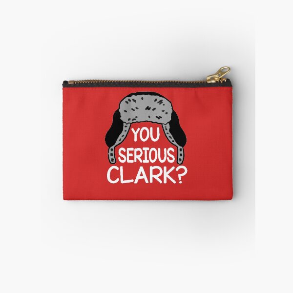 Item preview,  Are You Serious Clark?  white font designed and sold by SwampfoxDesign.