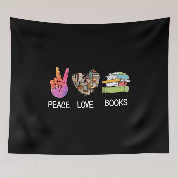 Item preview, Peace Love Books For Reading Is Sexy Book Enthusiast Lover designed and sold by thecooltable.