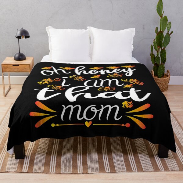 Item preview, Oh honey, I am that mom- funny mom designed and sold by Designs Of all kinds.