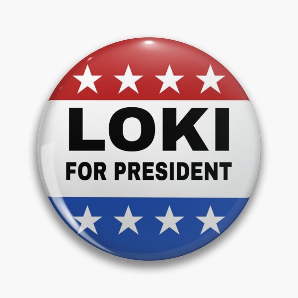Item preview, Loki for President designed and sold by sratkinz.