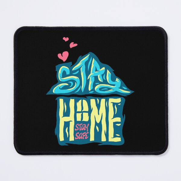 Item preview, Stay Home Stay Safe designed and sold by Vector Scout Lab.
