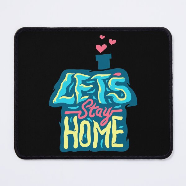 Item preview, Lets's Stay Home designed and sold by Vector Scout Lab.
