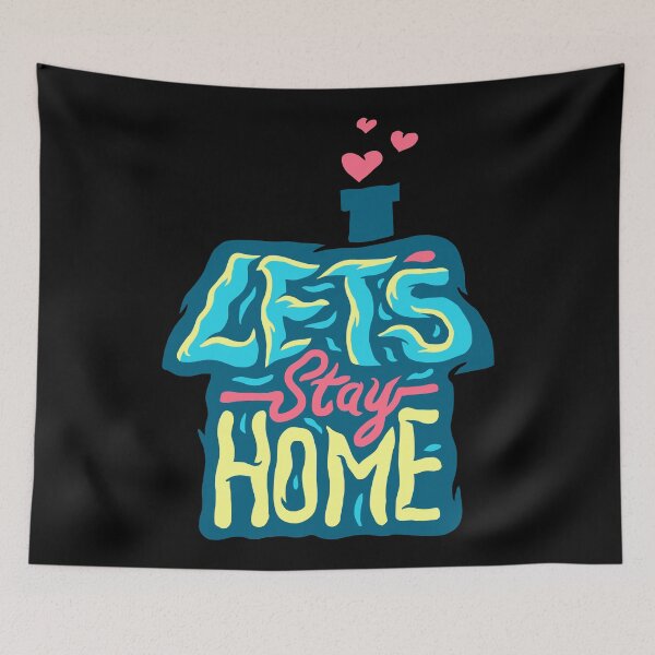 Item preview, Lets's Stay Home designed and sold by Vector Scout Lab.