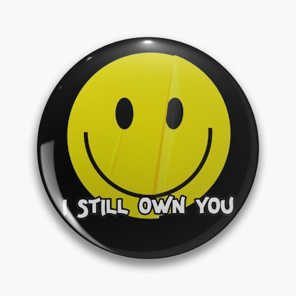 Item preview, I Still Own You designed and sold by NuarzDesign.