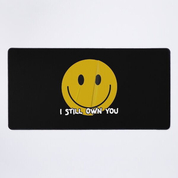 Item preview, I Still Own You designed and sold by NuarzDesign.