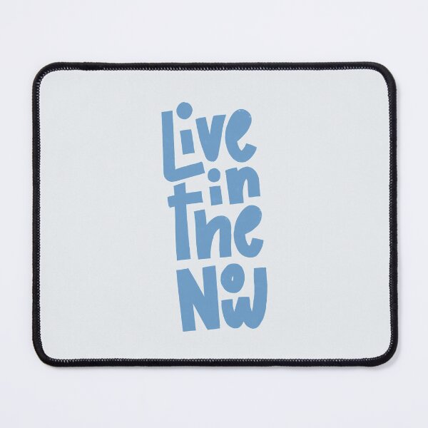 Item preview, Live in the Now Lettering (Blue) designed and sold by PepAndGrace.