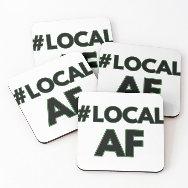 Item preview, #LocalAF designed and sold by MoGlassCo.