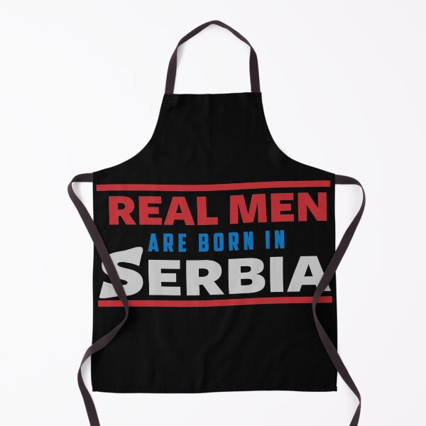 Item preview, Real Men Are Born in Serbia designed and sold by TinThor.
