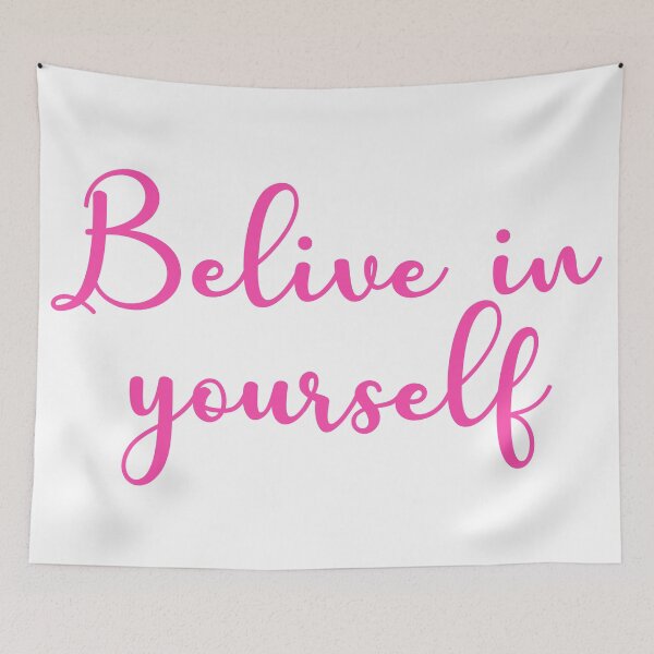 Item preview, Believe in yourself  designed and sold by Moreish.