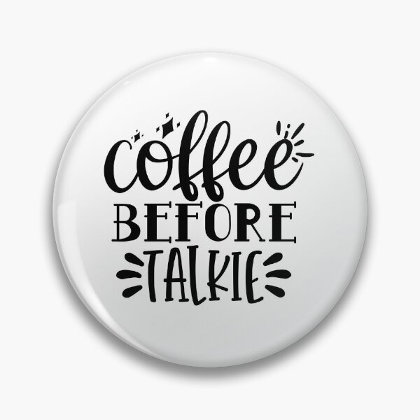 Item preview, Coffee before Talkie designed and sold by Peter Stawicki.