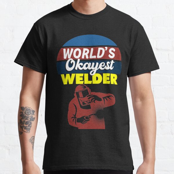 World's Okayest Welder Classic T-Shirt