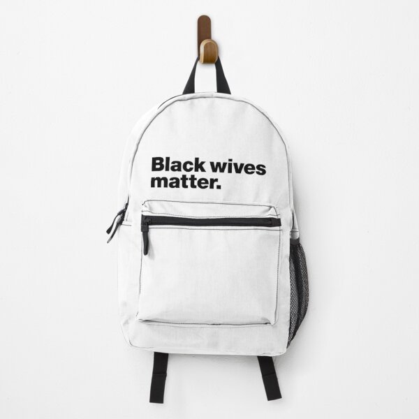 Item preview, Black wives matter (black) designed and sold by dudethecreator.