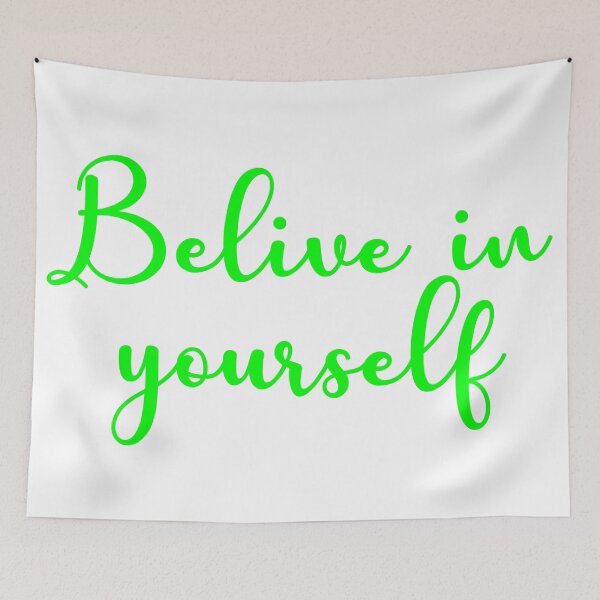 Item preview, Believe in yourself  designed and sold by Moreish.