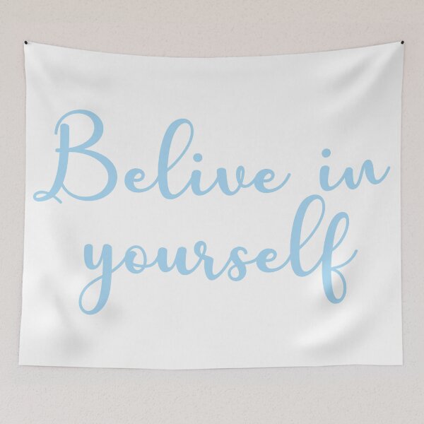Item preview, Believe in yourself  designed and sold by Moreish.