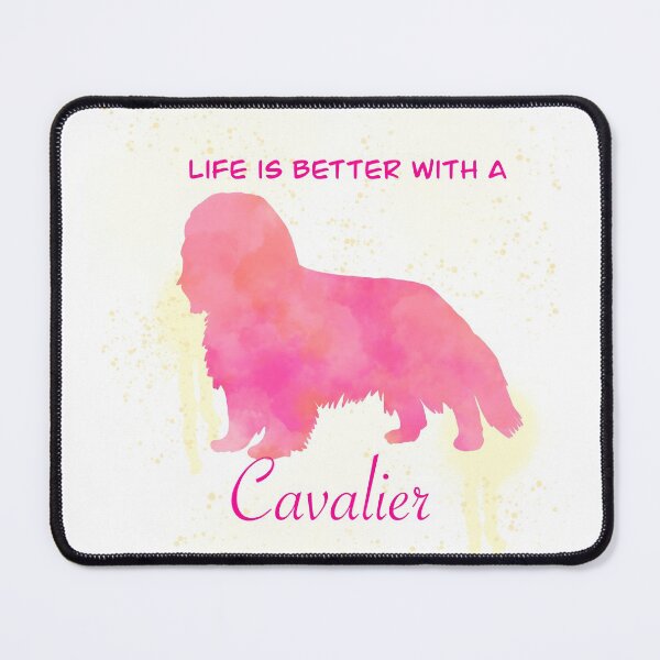 Item preview, Life is better with a cavalier designed and sold by apalin1.