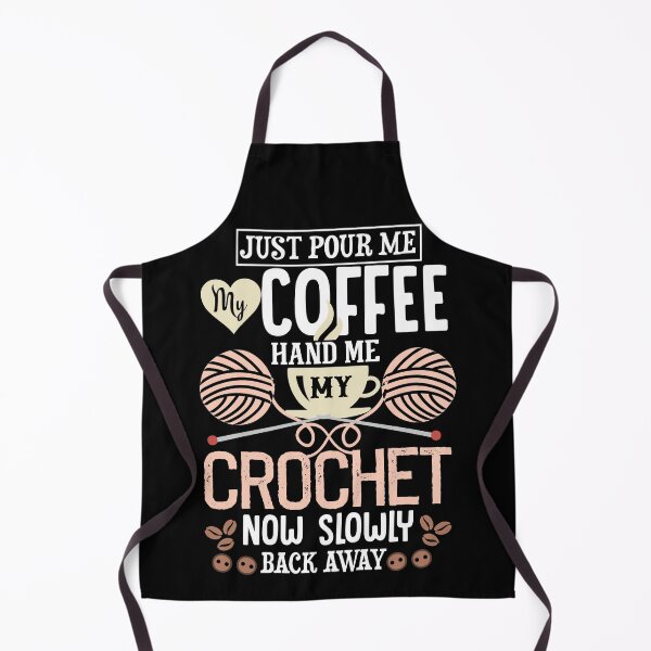 Item preview, Pour me my coffee hand me my crochet . designed and sold by SewnMemories.