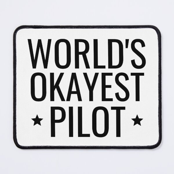 Item preview, World's Okayest Pilot designed and sold by cubic-shop.