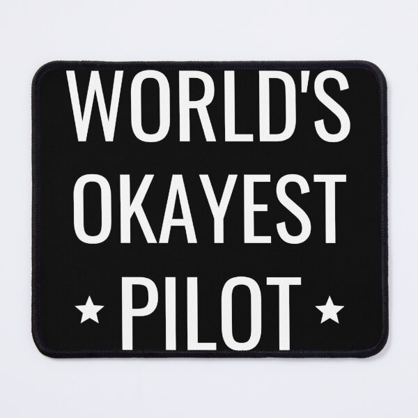 Item preview, World's Okayest Pilot designed and sold by cubic-shop.