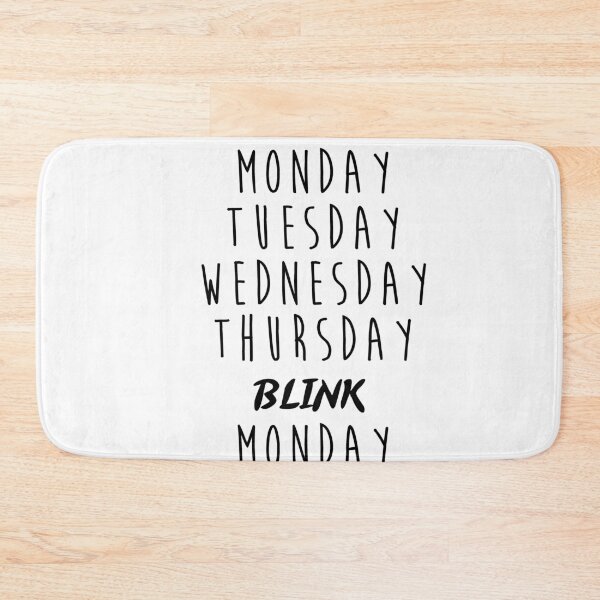 Item preview, Monday Blink Monday... designed and sold by Profashionall.
