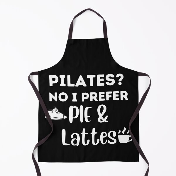 Item preview, Funny Pilates - Pie and Lattes designed and sold by DeansDesigns44.
