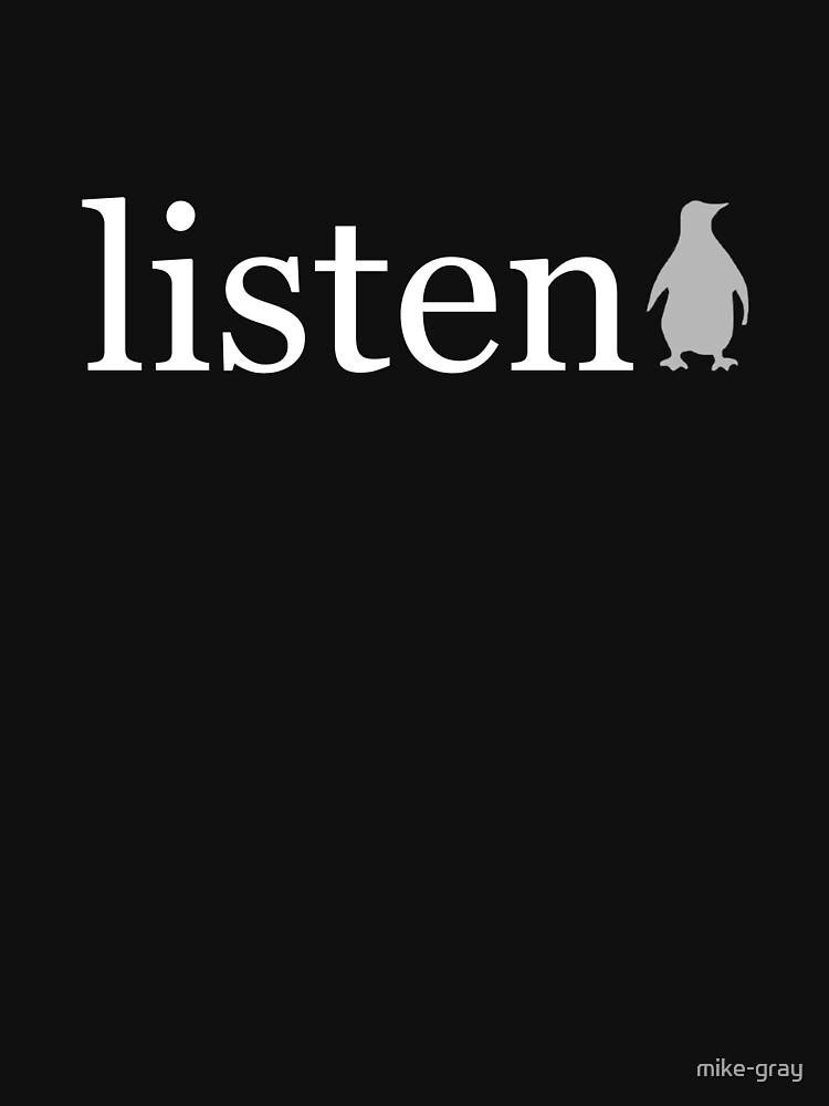 The Word Listen Written in White on a Black Background by mike-gray