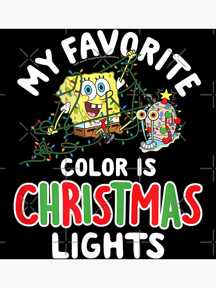 SpongeBob SquarePants My Favorite Color Is Christmas Lights