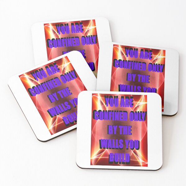 Item preview, YOU ARE CONFINED ONLY BY THE WALLS YOU BUILD designed and sold by CUTESTUFFnow.