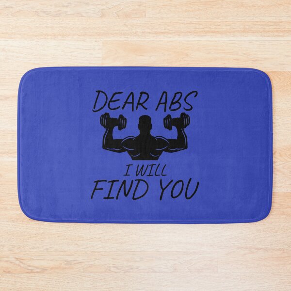 Item preview, Dear Abs I Will Find You, Funny, Gym, Fitness, Workout Motivation Quote designed and sold by DesignHouse07.