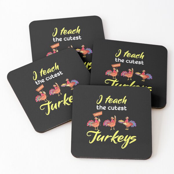 Item preview, I Teach The Cutest Turkeys Cute Teacher Thanksgiving School designed and sold by Gayle0Theberge.