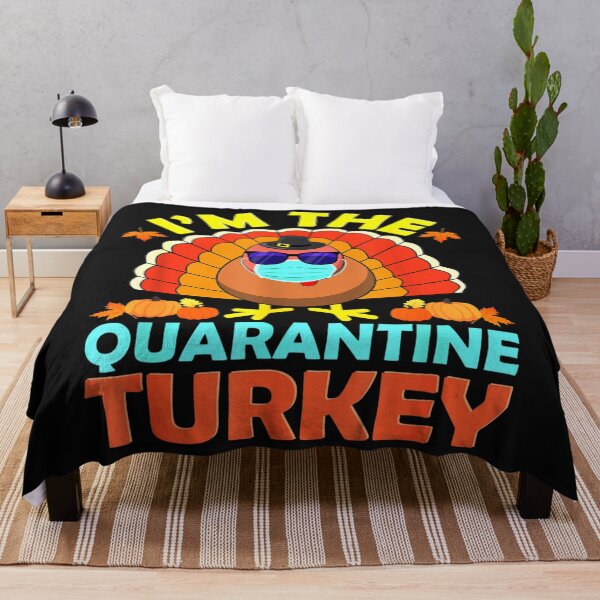 Item preview, I'm The Quarantine Turkey Funny Thanksgiving designed and sold by Gayle0Theberge.