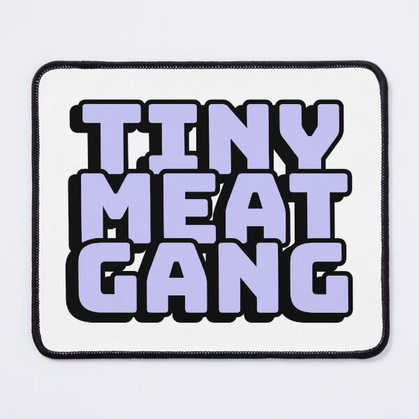 Item preview, Tiny Meat Gang designed and sold by mishofmash.