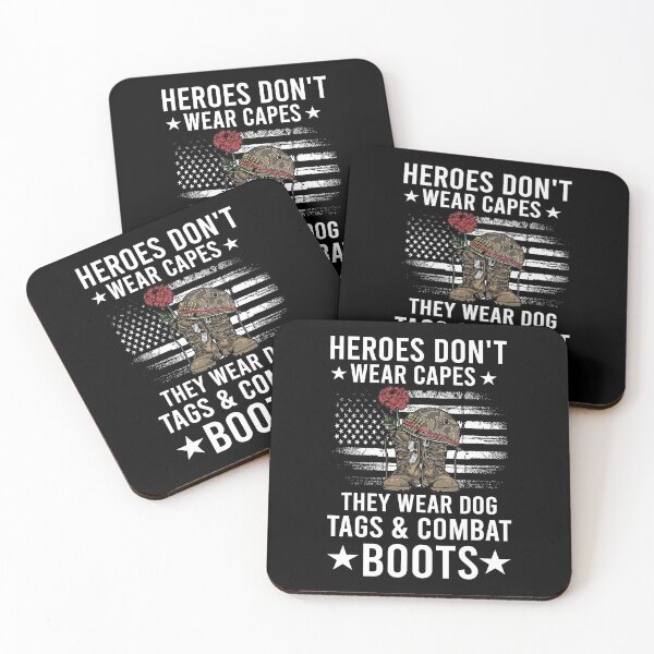 Item preview, Heroes Don't Wear Capes, They Wear Dog Tags & combat boots  designed and sold by OroarkBates.