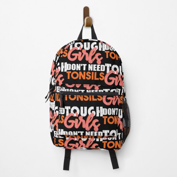 Item preview, Tough Girls Don't Need Tonsils Tonsillectomy Tonsils Surgery Funny Tonsil Removal designed and sold by ilias13.