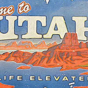 Artwork thumbnail, Welcome to Utah Sign by bree-eva