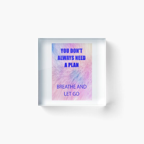 Item preview, YOU DON'T ALWAYS NEED A PLAN designed and sold by CUTESTUFFnow.