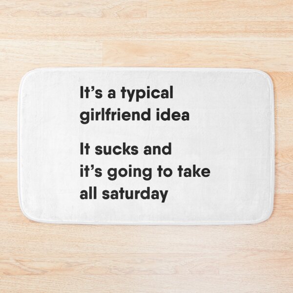 Item preview, It's a typical girlfriend idea..   designed and sold by Kimbel.