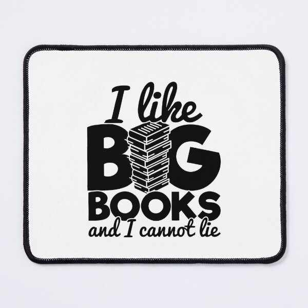 Item preview, I like big books and I cannot lie designed and sold by ZDreamers.