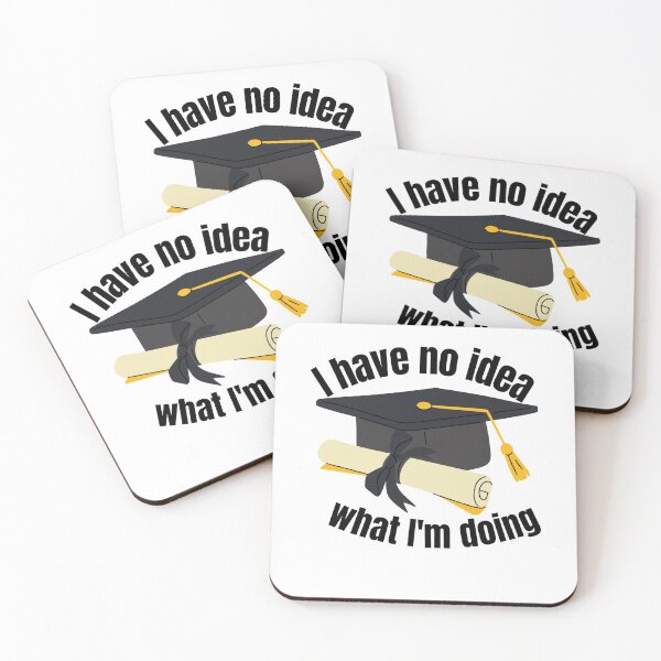 Item preview, I have no idea what I'm doing designed and sold by STEM-women.