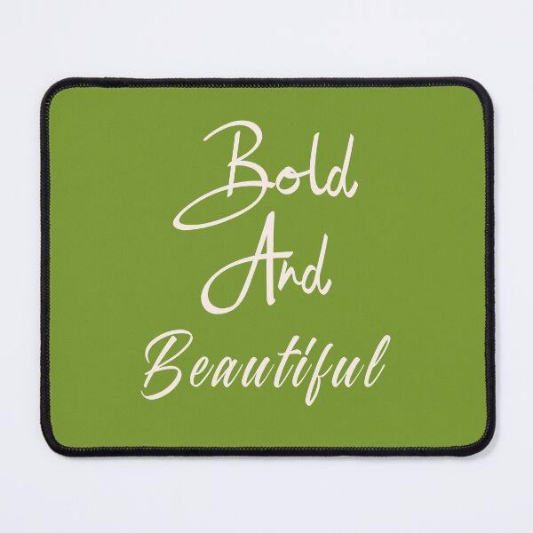Item preview, Bold And Beautiful designed and sold by Rell1970.