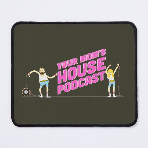Item preview, Your Mom's House Podcast Original designed and sold by Kimbel.
