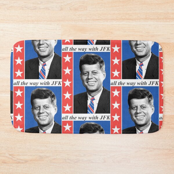 Item preview, all the way with JFK designed and sold by JohnFKennedy007.
