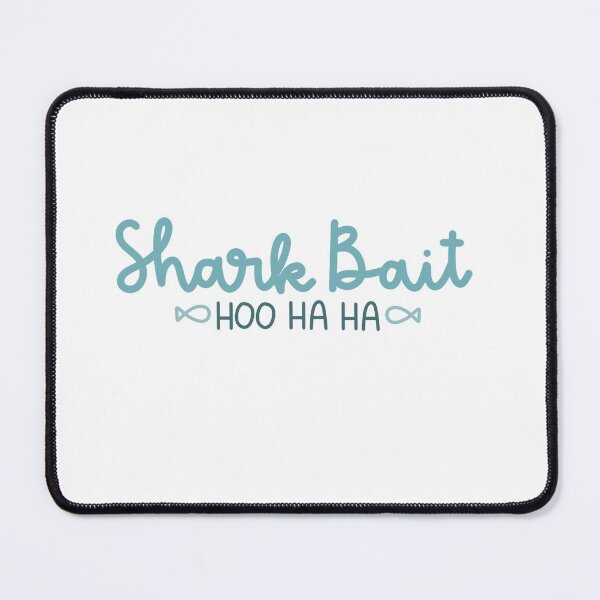 Item preview, shark bait hoo ha ha designed and sold by Art by Erika.